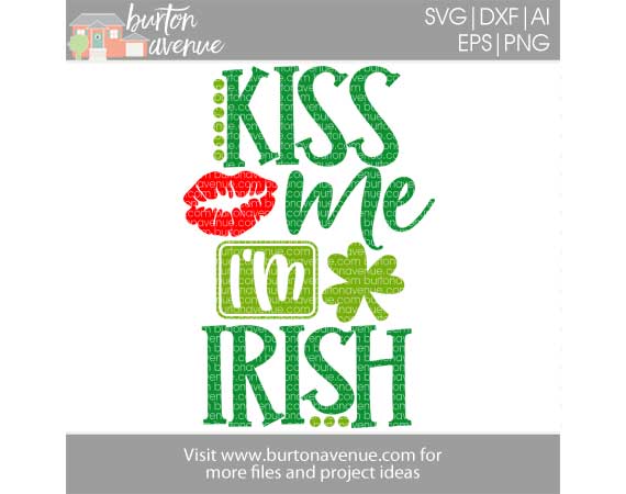 Kiss Me I’m Irish
