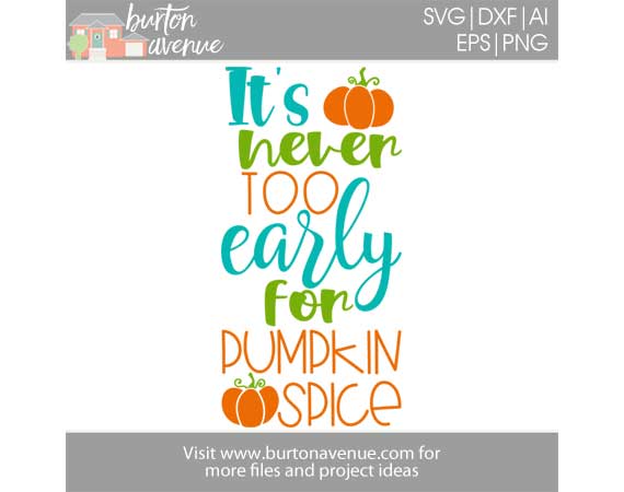It’s Never too Early for Pumpkin Spice