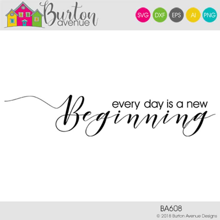 Every Day is a new Beginning