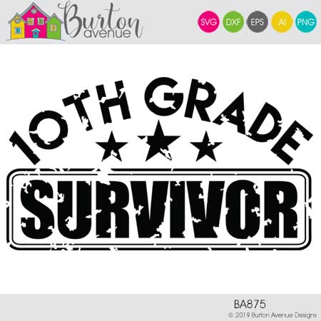10th Grade Survivor