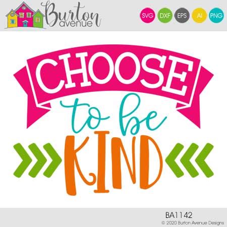 Choose to be Kind