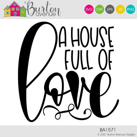 A House Full of Love
