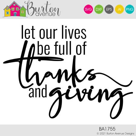 Let Our Lives Be Full of Thanks and Giving