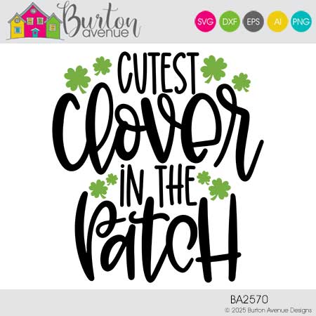 Cutest Clover in the Patch