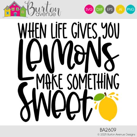 When Life Gives You Lemons